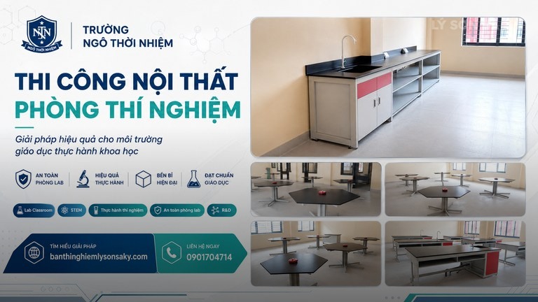 thi cong noi that phong thi nghiem truong hoc truong ngo thoi nhiem