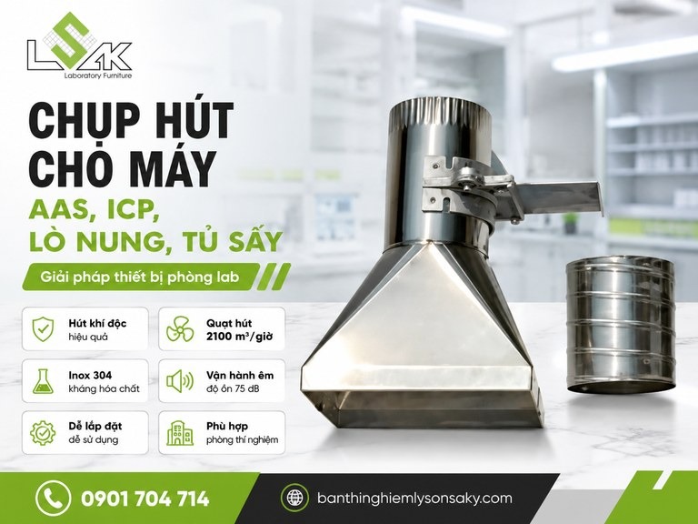 Chụp hút cho máy AAS, ICP, lò nung, tủ sấy