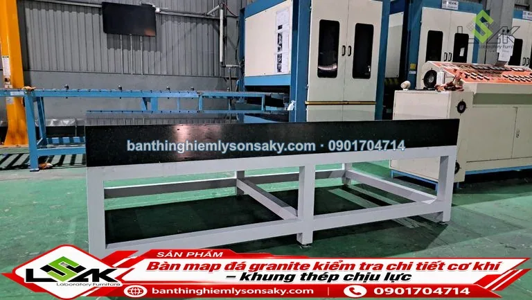 Bàn map đá granite kiểm tra chi tiết cơ khí – khung thép chịu lực thi công thực tế
